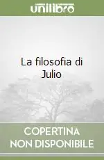 Esclusivo La filosofia di Julio