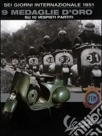 Vespa sport. «Sei giorni» Offerta