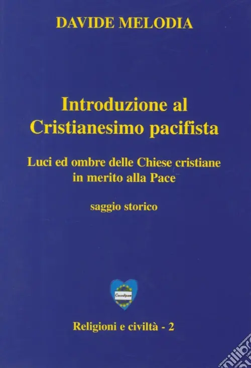 Più Venduto Introduzione al cristianesimo pacifista
