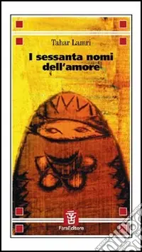 Di Tendenza I sessanta nomi dell‘amore