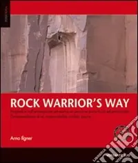 Rock warrior‘s way A Buon Prezzo