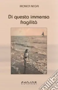 Di questa immensa fragilità Ultima Occasione