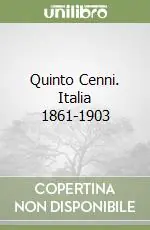 Quinto Cenni. Italia 1861-1903 Professionale
