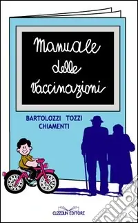 Manuale delle vaccinazioni Prezzo Di Fabbrica