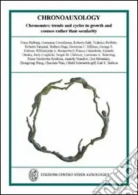 Chronoauxology. Chronometrics trends and cycles in growth and cosmos rather than secularity Prezzo Di Fabbrica