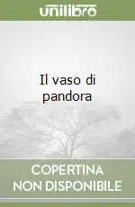 Il vaso di pandora Bestseller