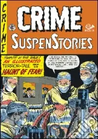Crime suspenstories. Vol. 2 Soddisfatti O Rimborsati
