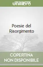 Più Venduto Poesie del Risorgimento