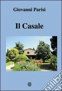 Più Venduto Il casale