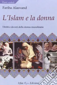 L‘Islam e la donna Offerta Lampo