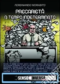 Affare Precarietà a tempo indeterminato