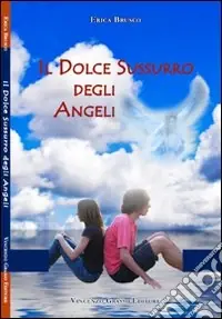 Il dolce sussurro degli angeli Prezzo Basso
