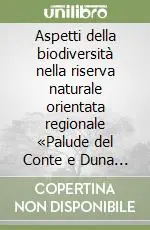 Economico Aspetti della biodiversità nella riserva naturale orientata regionale «Palude del Conte e Duna Costiera-Porto Cesareo»