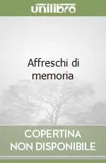 Affreschi di memoria Vendita Finale