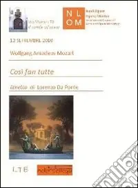 Così fan tutte. La scuola degli amanti Ultima Occasione