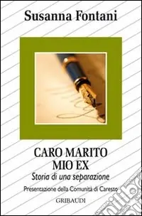Caro marito, mio ex. Storia di una separazione Promozione Esclusiva