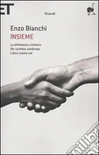 Ultime Pezzi Insieme La differenza cristiana-Per un‘etica condivisa-L‘altro siamo noi