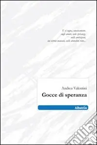Gocce di speranza Ultime Pezzi