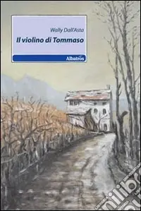 Miglior Prezzo Il Violino di Tommaso