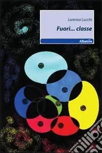 Fuori... classe Affare