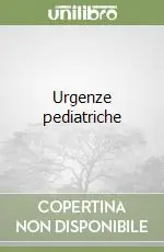 Urgenze pediatriche Super Prezzo