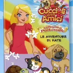 Cuccioli cerca amici. Nel regno di Pocketville. L‘anniversario del regno Economico