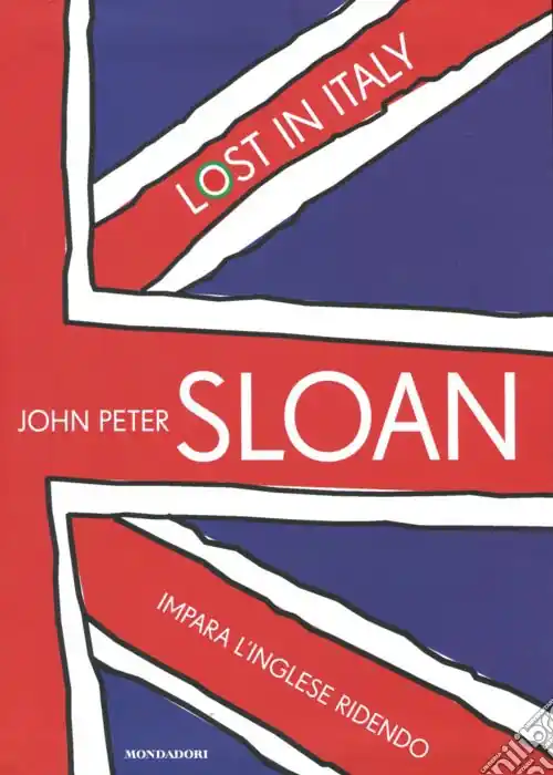 Lost in Italy. Impara l‘inglese ridendo. Con 2 CD Audio Economico