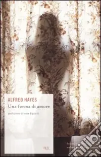 Una Forma di amore Consegna Rapida