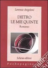 Dietro le mie quinte Subito Disponibile