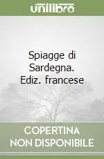 Spiagge di Sardegna. Ediz. francese Consegna Rapida