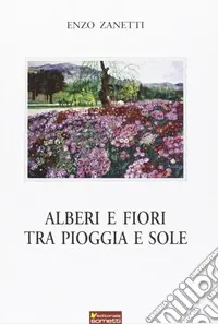 Alberi e fiori tra pioggia e sole Offerta