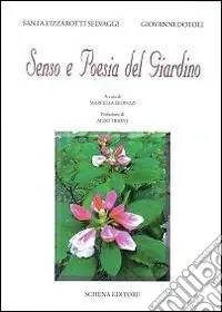 Senso e poesia del giardino Miglior Prezzo