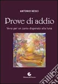 Ultime Pezzi Prove di addio
