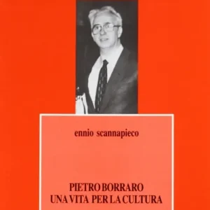 Compra Oggi Stesso Pietro Borraro. Una vita per la cultura