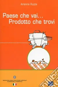 Solo Oggi Paese che vai... Prodotto che trovi