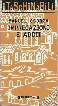 Ultima Occasione Imprecazioni e addii
