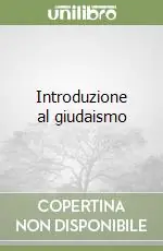 Introduzione al giudaismo Prezzo Scontato