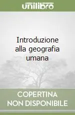 Promozione Introduzione alla geografia umana