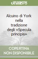 Alcuino di York nella tradizione degli «Specula principis» Promo Stagionale