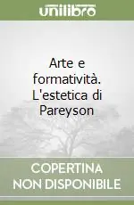 Arte e formatività. L‘estetica di Pareyson Spedizione Espresso