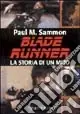 Blade Runner. La storia di un mito Promozione