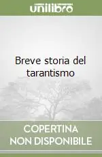Bestseller Breve storia del tarantismo
