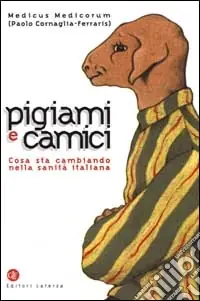 Pigiami e camici. Cosa sta cambiando nella sanità italiana Offerta Limitata