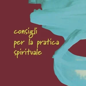 Bestseller Consigli per la pratica spirituale