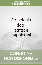 Cronologia degli scrittori napoletani Compra Oggi Stesso