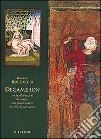 Miglior Prezzo Decameron. Con le illustrazioni dell‘autore e di grandi artisti fra Tre e Quattrocento
