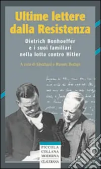 Nuovo Arrivo Dietrich Bonhoeffer. Un profilo