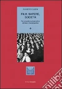 Film, sapere, società. Per un‘analisi sociosemiotica del testo cinematografico Ultima Occasione
