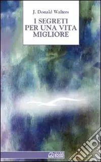 I segreti per una vita migliore Direttamente Dal Produttore
