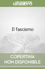 Must-Have Il fascismo